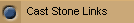 Cast Stone Links